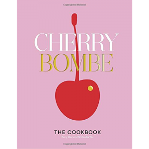 The Cherry Bombe Cookbook